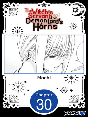cover image of The Witch's Servant and the Demon Lord's Horns, Volume 30